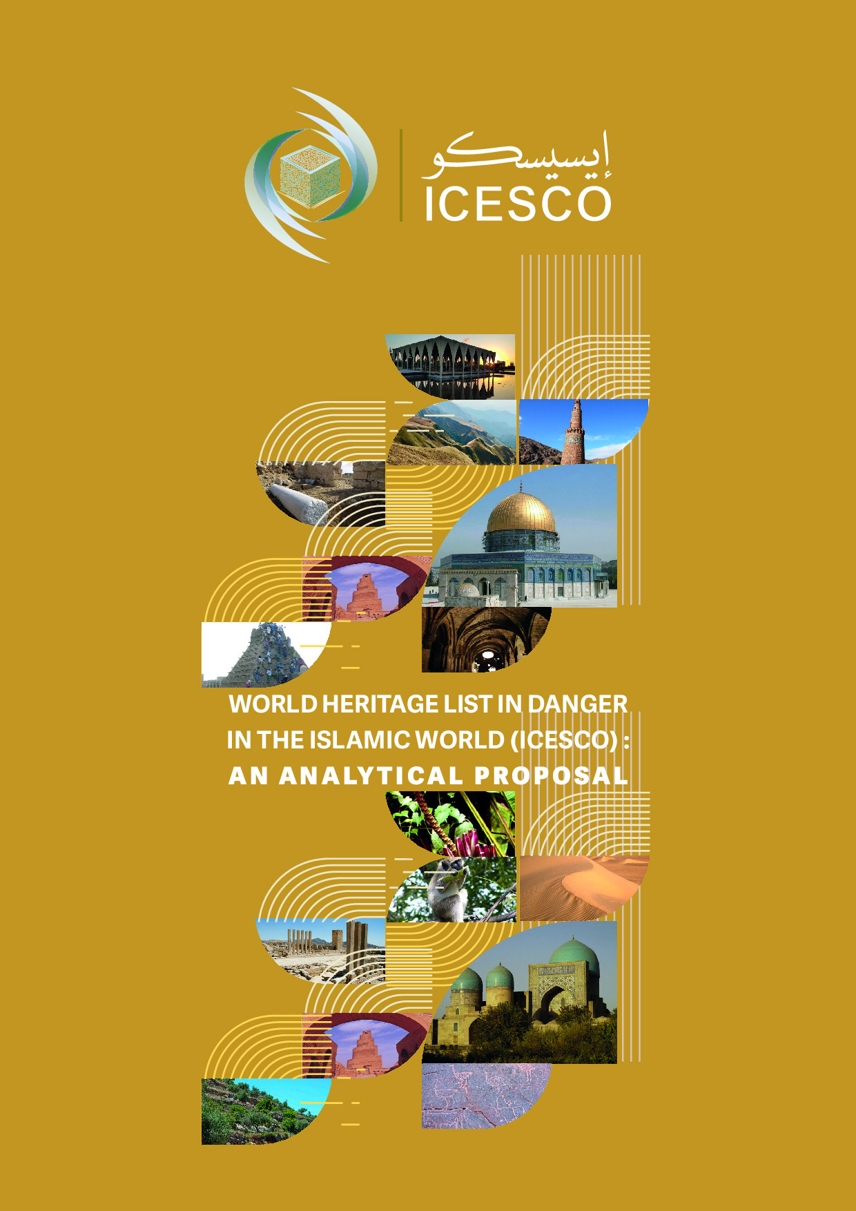World heritage list in danger in the islamic world (ICESCO): an analytical proposal