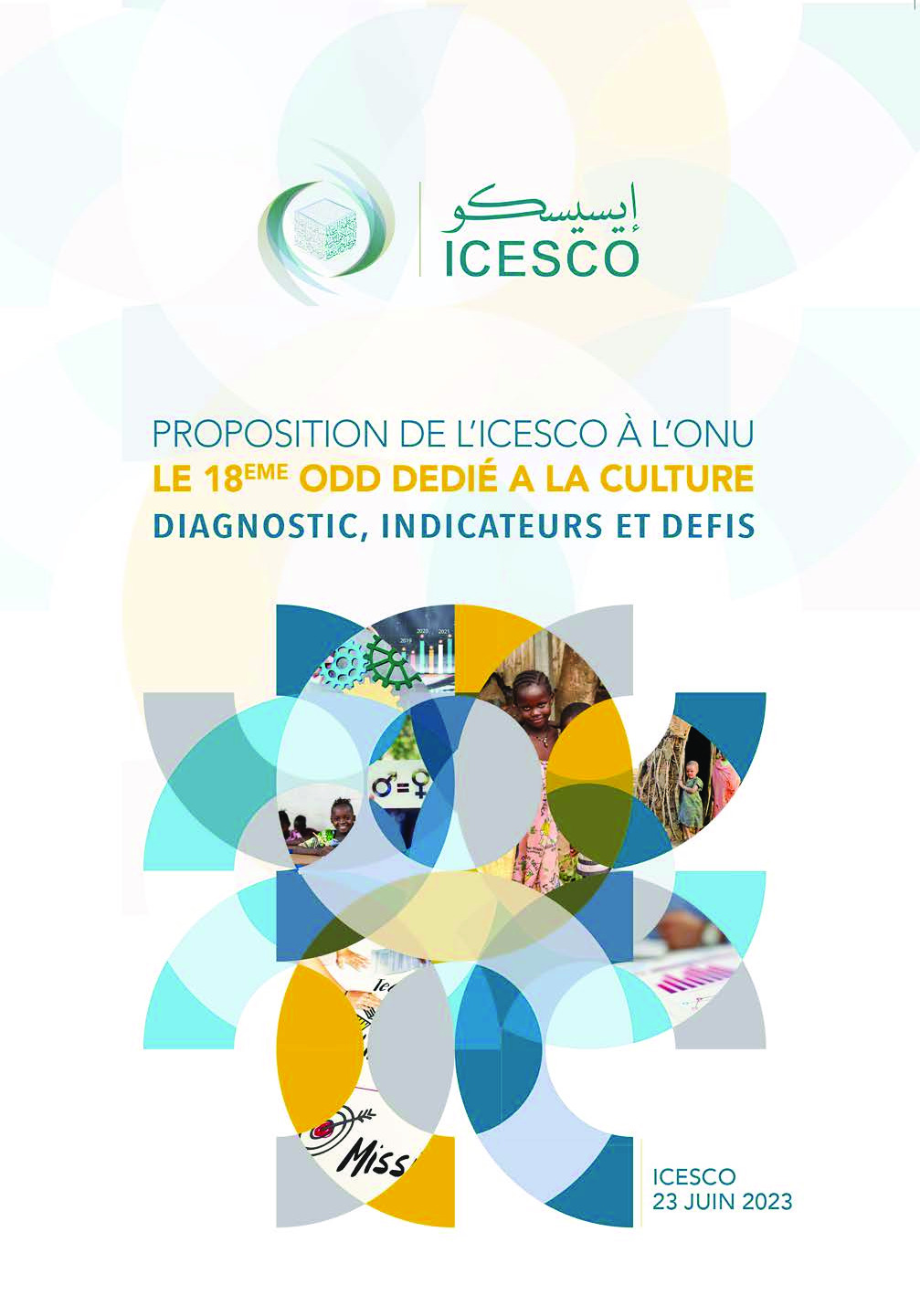Proposition de l'ICESCO à l'ONU le 18ème ODD dedié à la culture :
