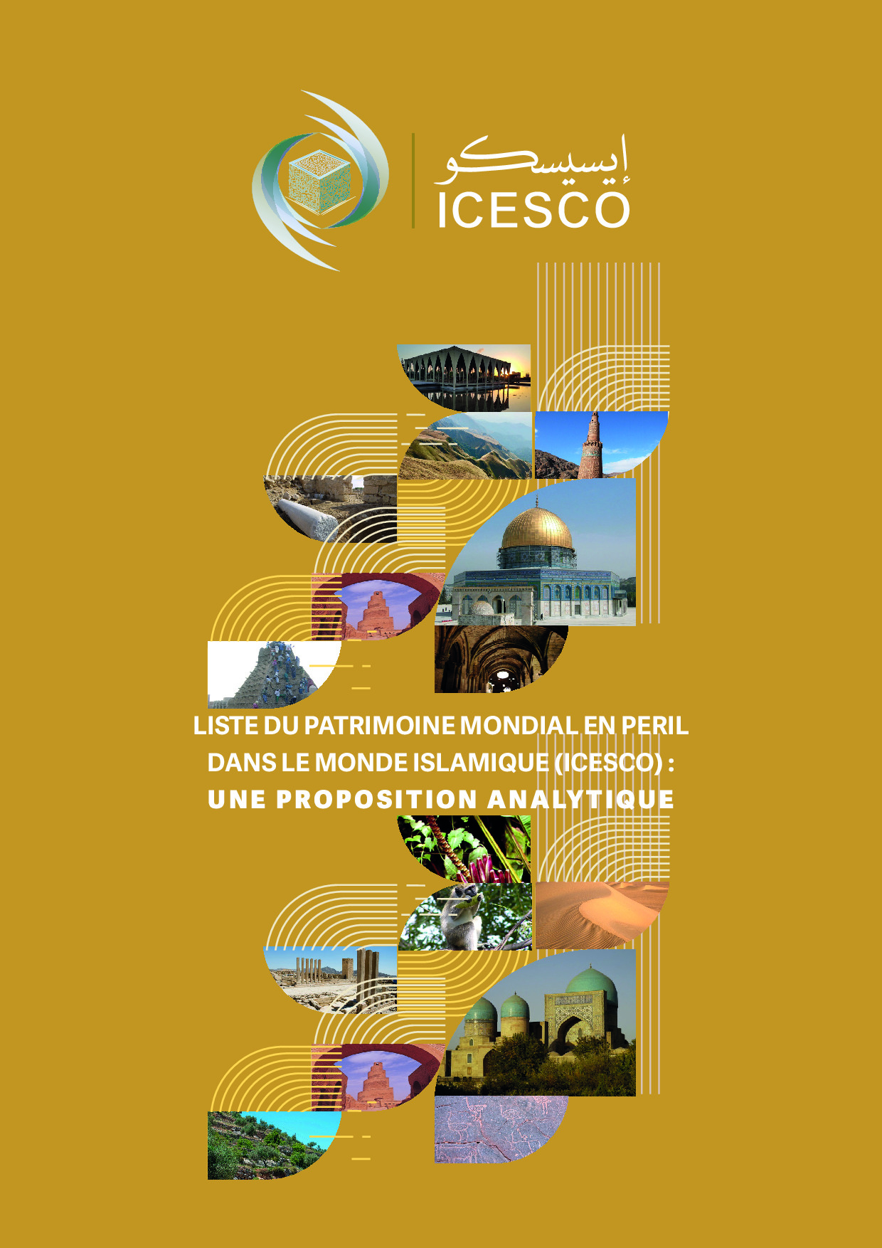 Liste du patrimoine mondial en peril dans le monde islamique (ICESCO): une proposition analytique